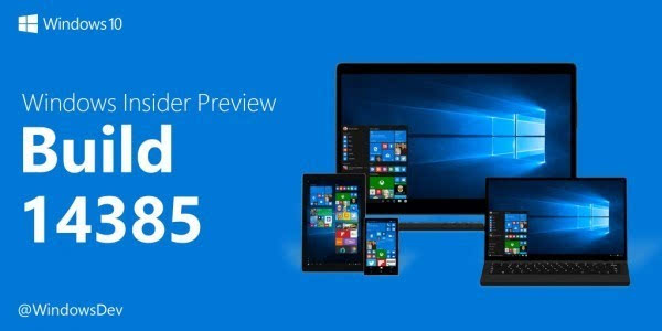Windows 10 Build 14385 更新要點的照片 - 1