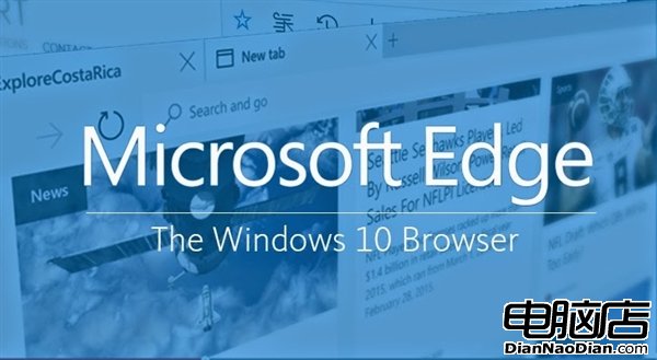 Windows 10春風得意 Edge浏覽器痛哭流涕