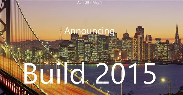 Build2015哪些值得期待？